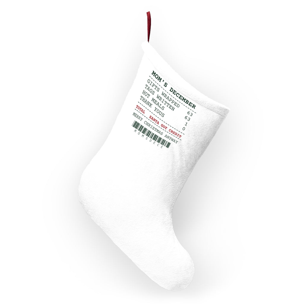 Funny Christmas Stocking Mom's December Santa Got Credit For Mom