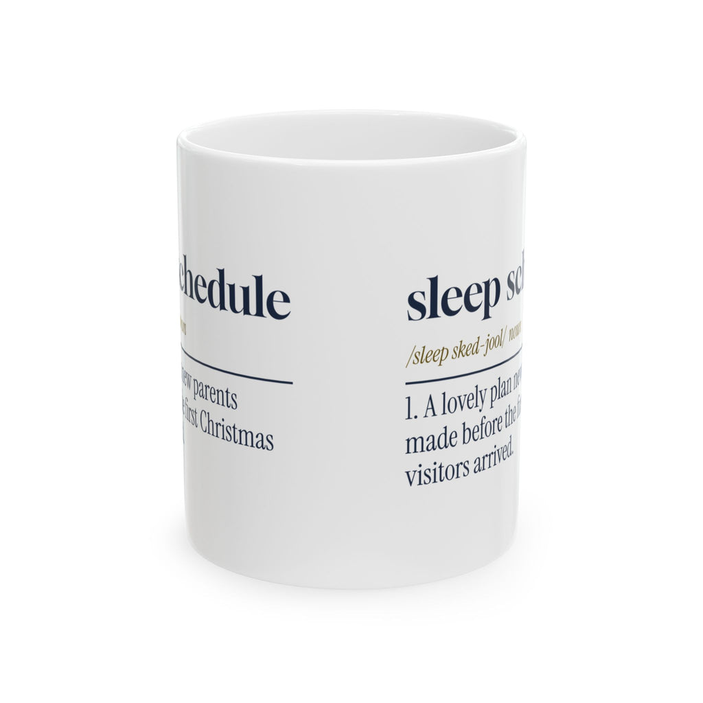 Funny New Parent Christmas Coffee Mug Sleep Schedule Definition