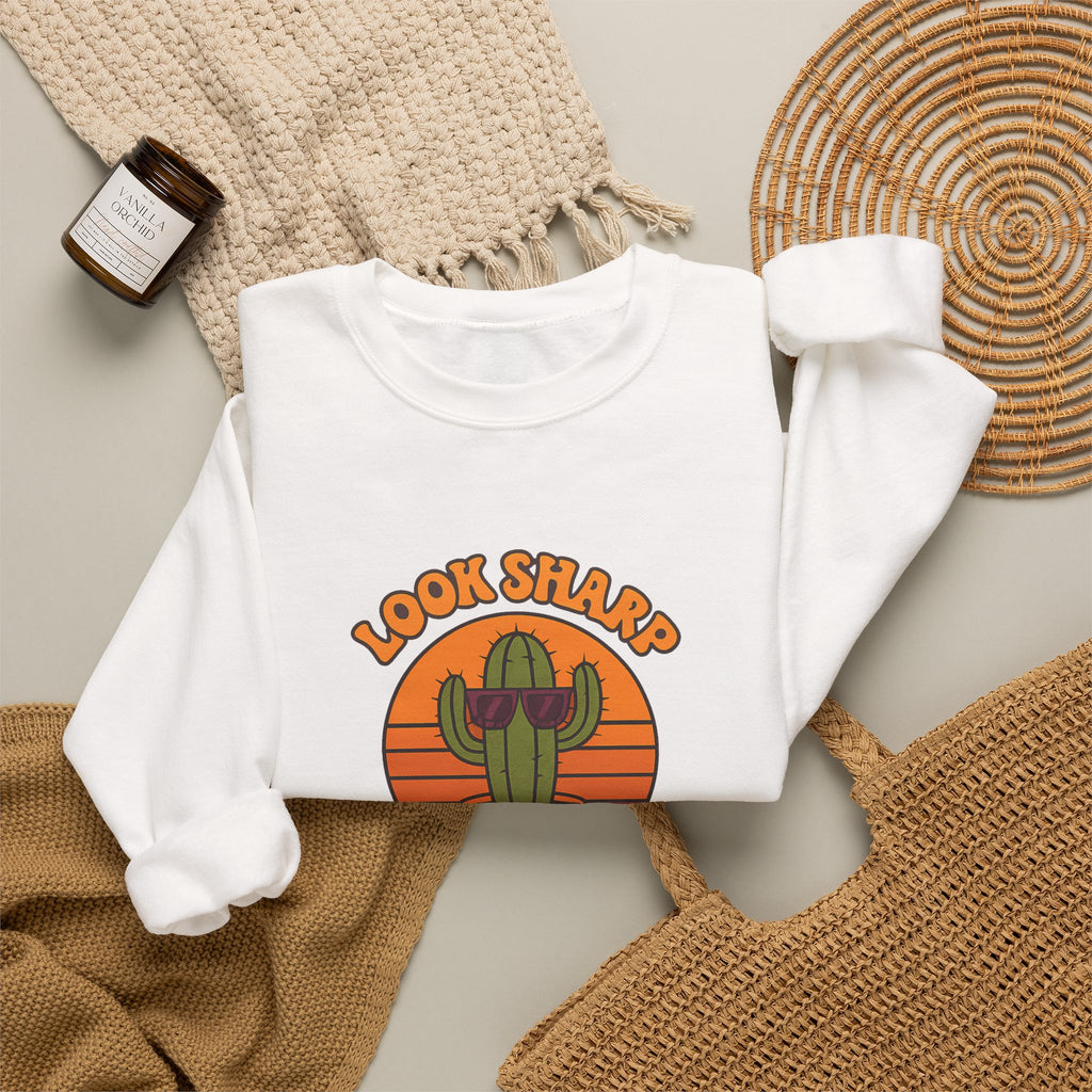 Look Sharp Funny Retro Cactus Plant Lover Sweatshirt