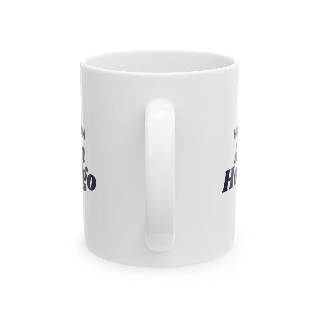 Funny Son Coffee Mug Hungry Again Ate An Hour Ago For Teen Son