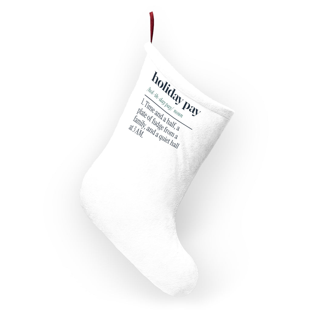 Funny Christmas Nurse Christmas Stocking Holiday Pay Definition