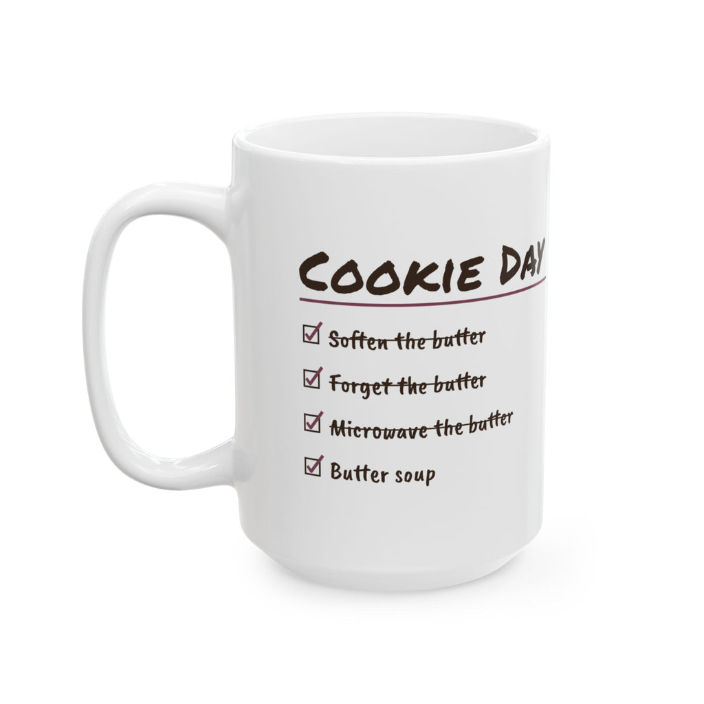 Funny Christmas Baking Coffee Mug Cookie Day Butter Soup