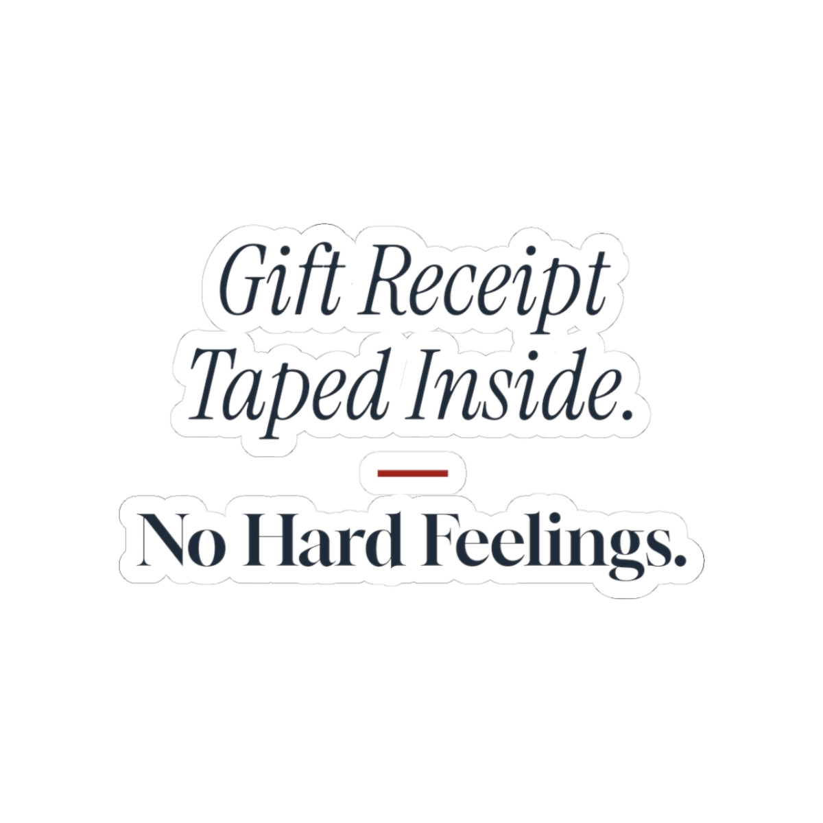 Funny Christmas Sticker Receipt Taped Inside No Hard Feelings