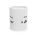 Funny Accountant Mug It's Not Boring It's Balanced