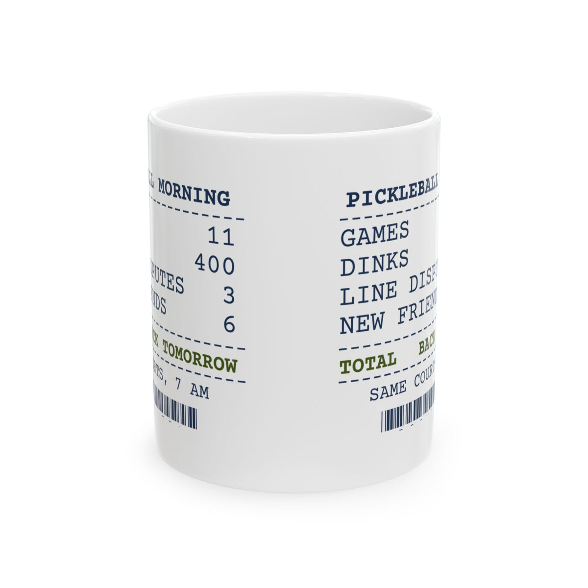 Funny Pickleball Coffee Mug Dinks 400 Line Disputes 3 Receipt