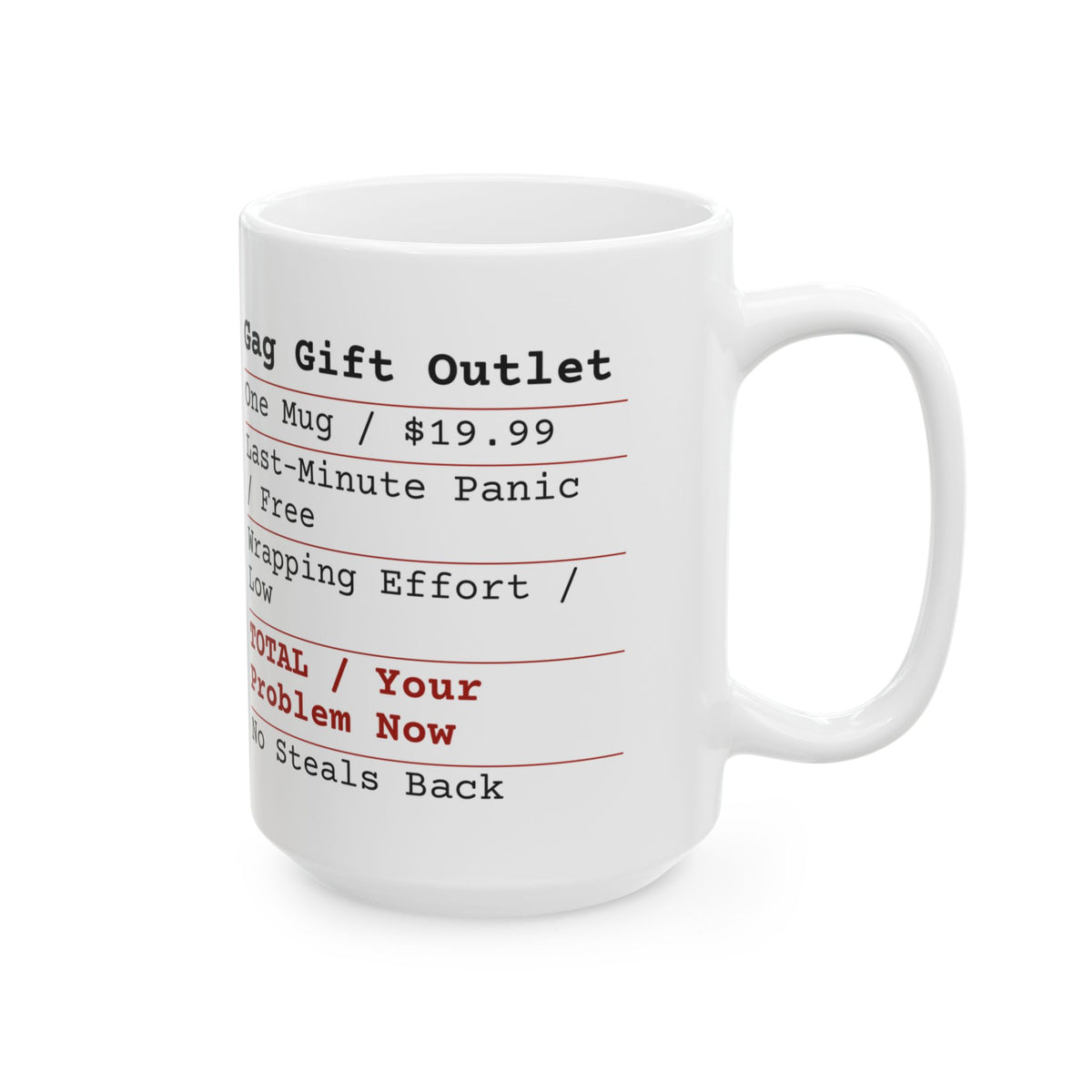 Funny White Elephant Coffee Mug Gag Gift Receipt Your Problem Now