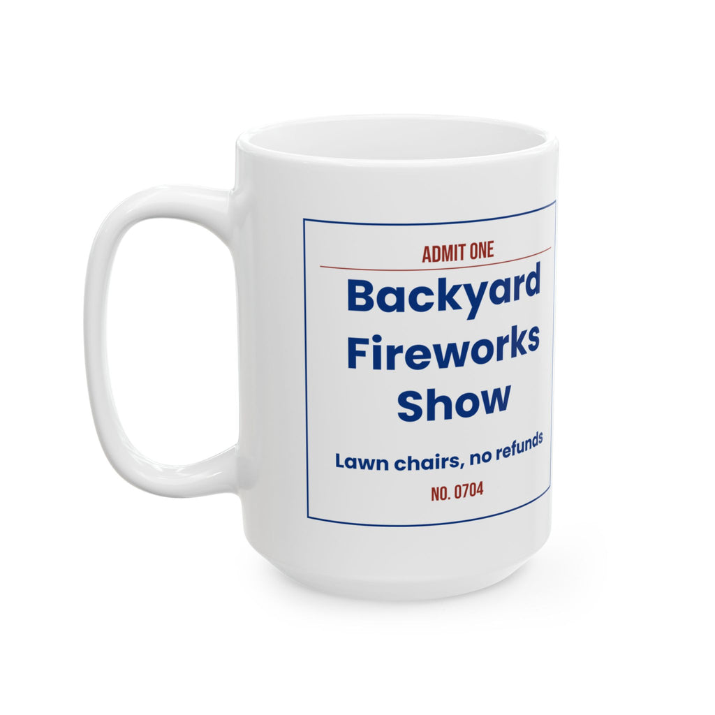 Funny Fourth Of July Ticket Coffee Mug Fireworks Show For Host