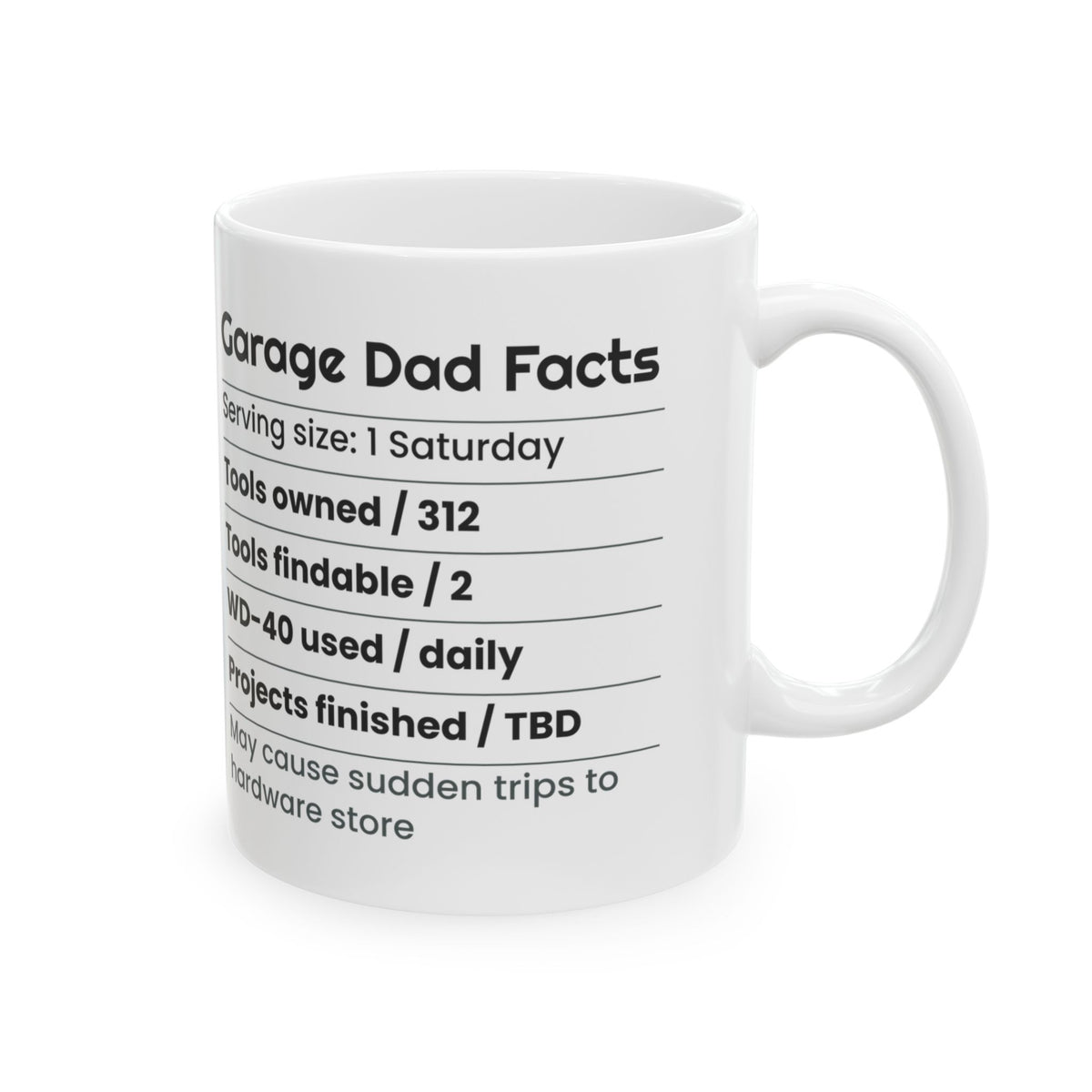 Garage Dad Nutrition Facts Coffee Mug Funny Label For Dad