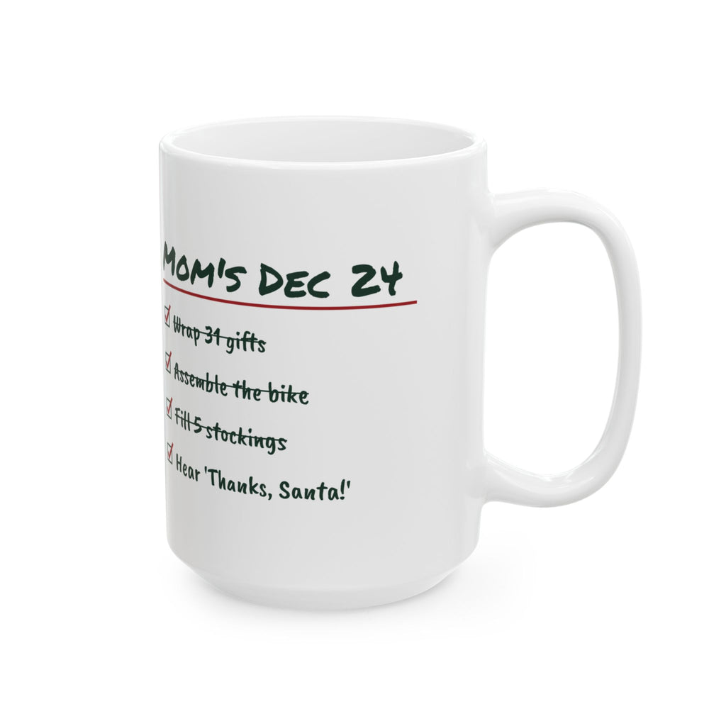 Funny Christmas Coffee Mug Mom's Christmas Eve Checklist For Mom