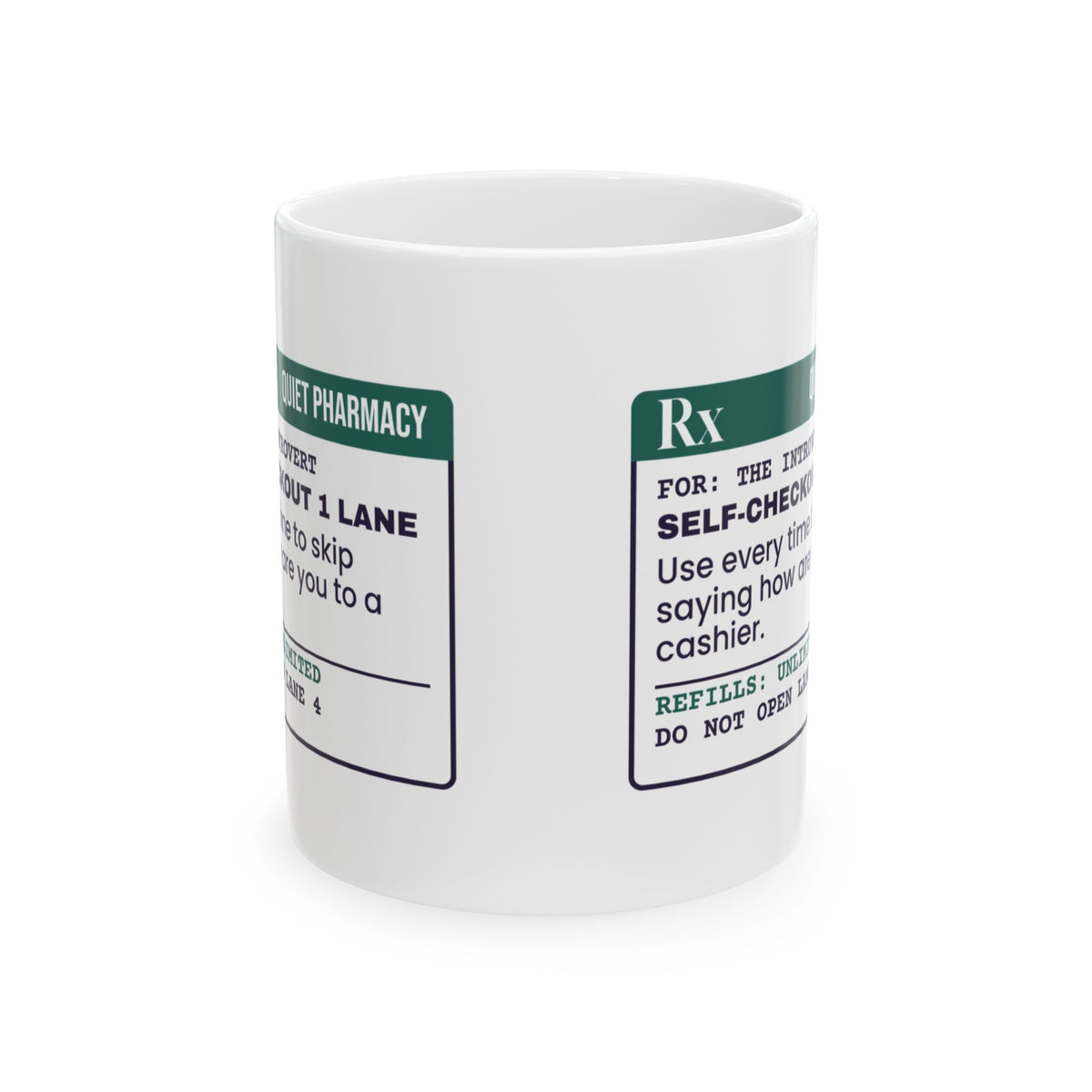 Funny Introvert Coffee Mug Self-Checkout Lane Prescription Label