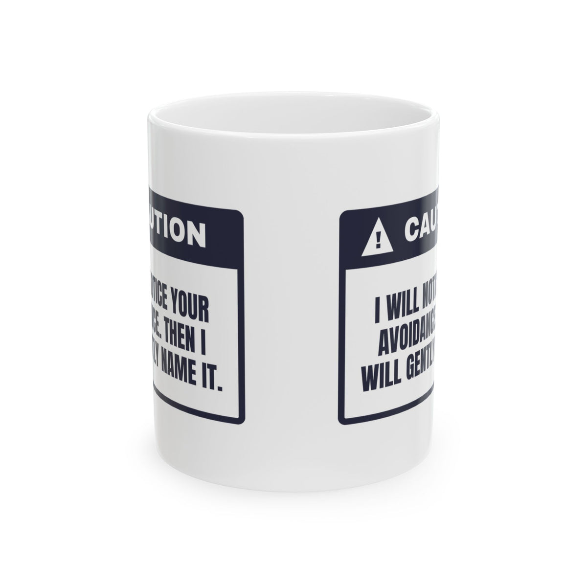 Funny Psychologist Mug Gently Naming Your Avoidance For Therapists