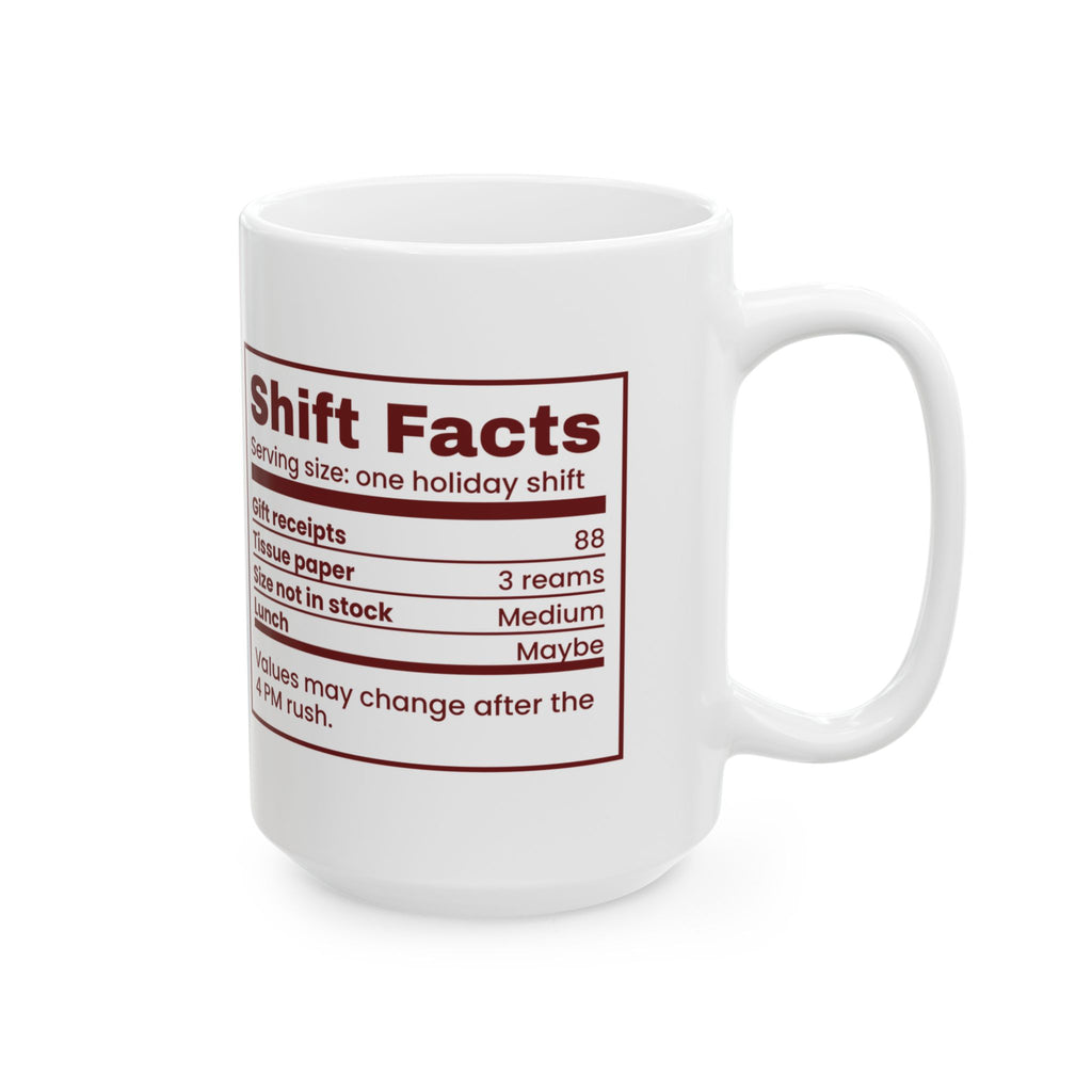 Funny Christmas Retail Worker Coffee Mug Shift Facts Nutrition Label