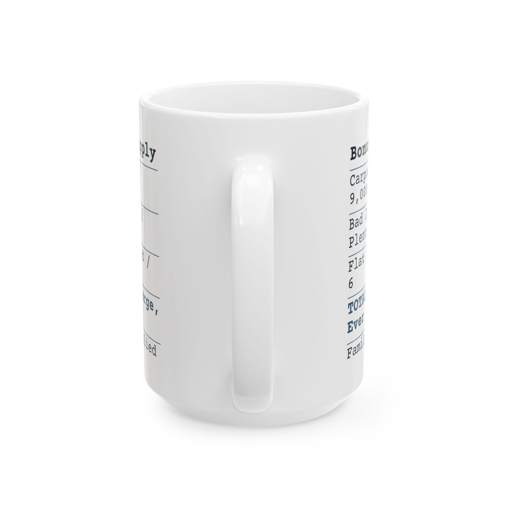 Funny Bonus Dad Father's Day Coffee Mug Bonus Dad Receipt No Charge Ever