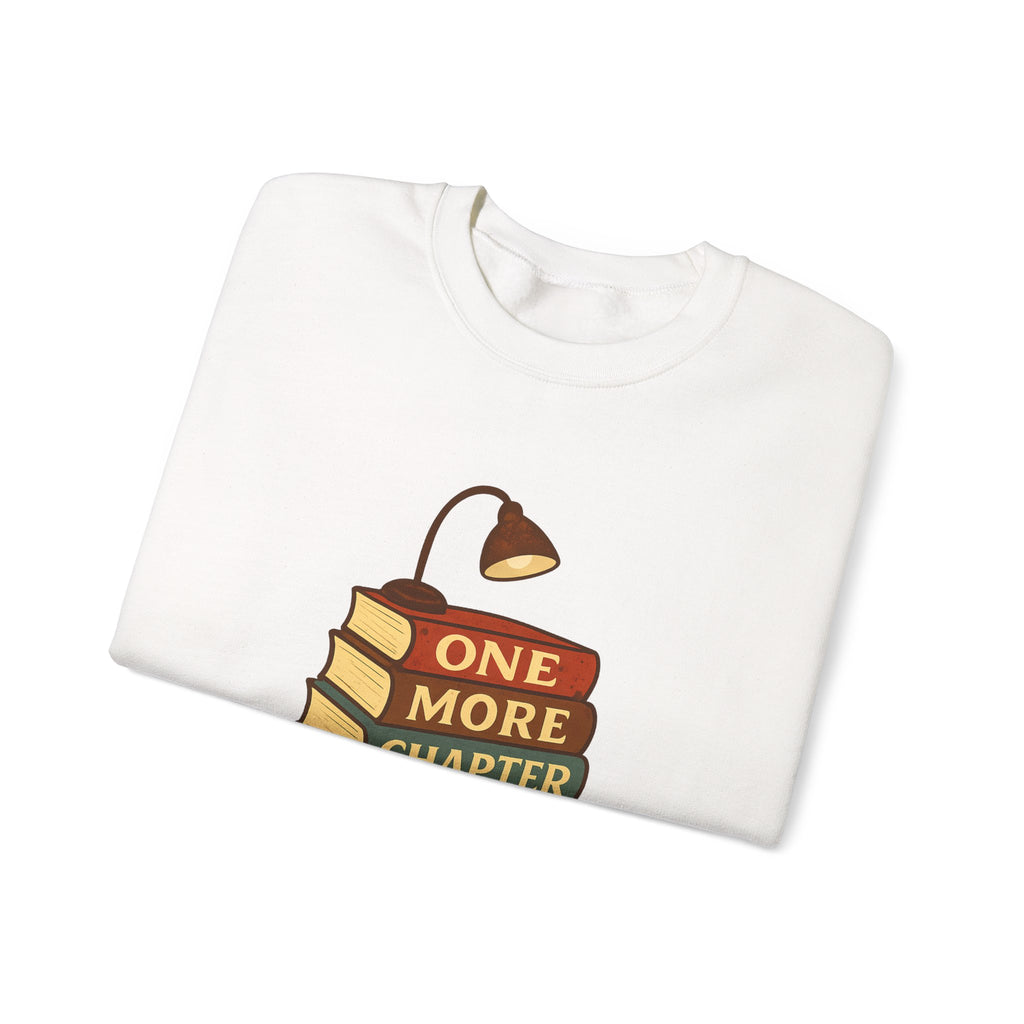 One More Chapter Funny Book Lover Reading Sweatshirt