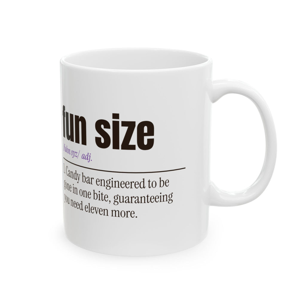 Funny Halloween Coffee Mug Fun Size Candy Definition For Candy Lovers