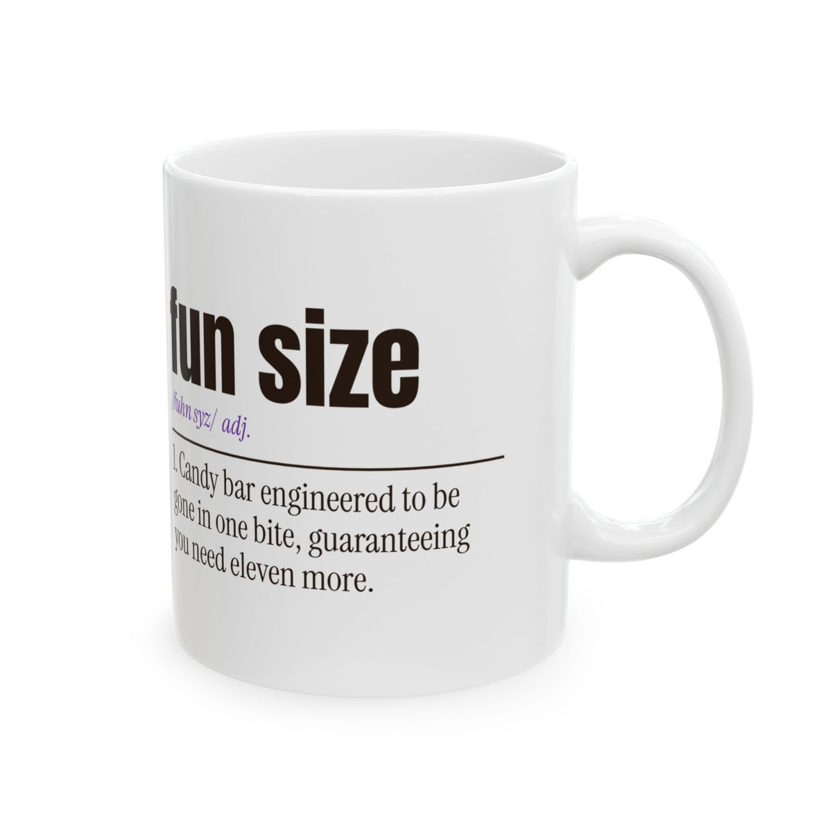 Funny Halloween Coffee Mug Fun Size Candy Definition For Candy Lovers