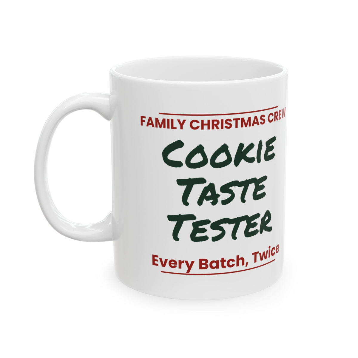 Matching Family Christmas Coffee Mug Cookie Taste Tester Family Crew