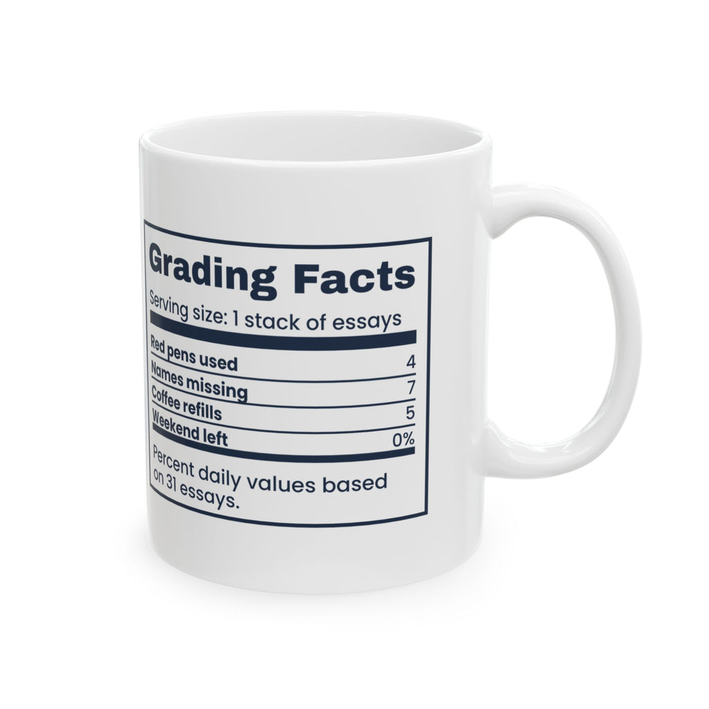 Funny Teacher Coffee Mug Grading Facts Nutrition Label For Teachers