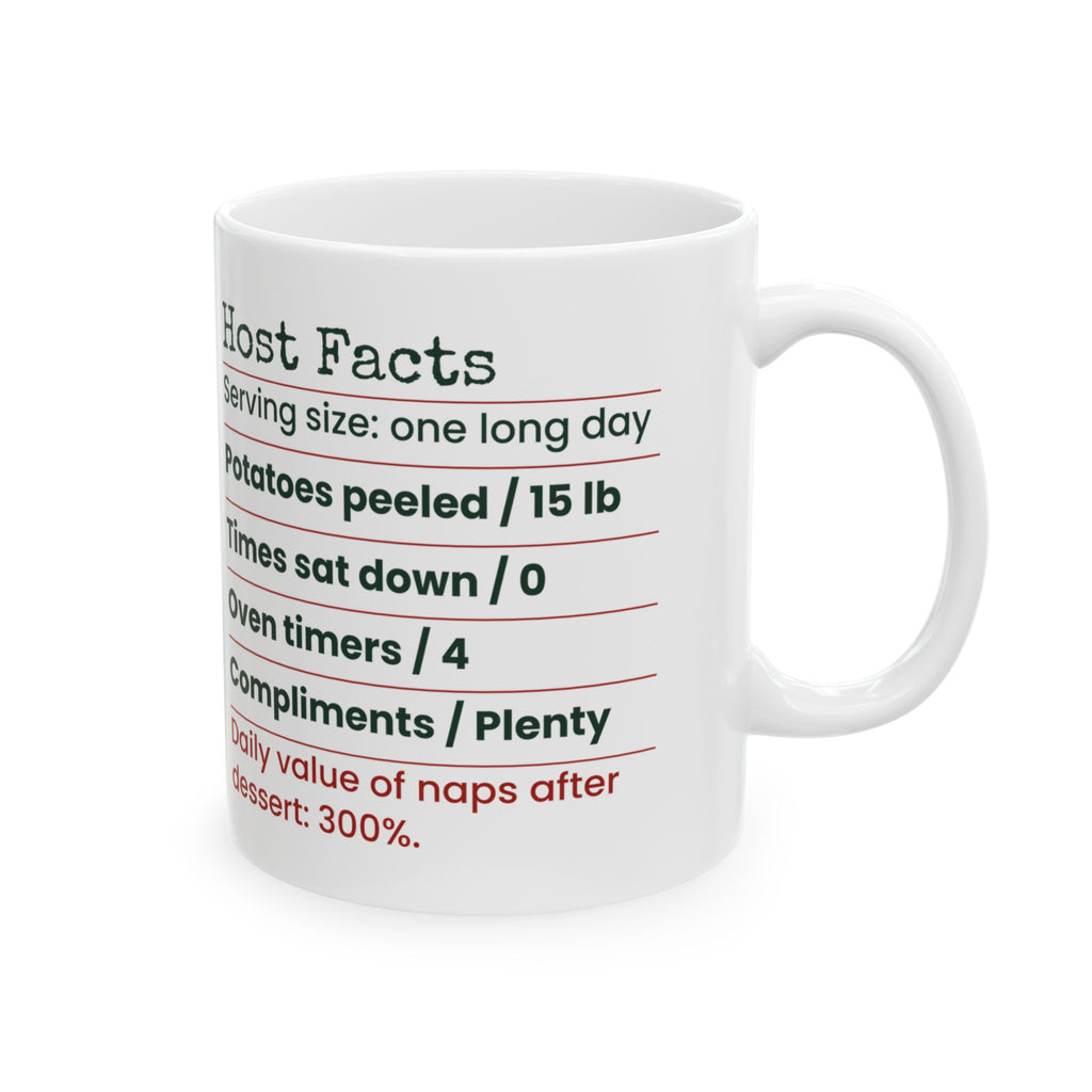 Funny Christmas Hosting Coffee Mug Host Facts Label For The Host