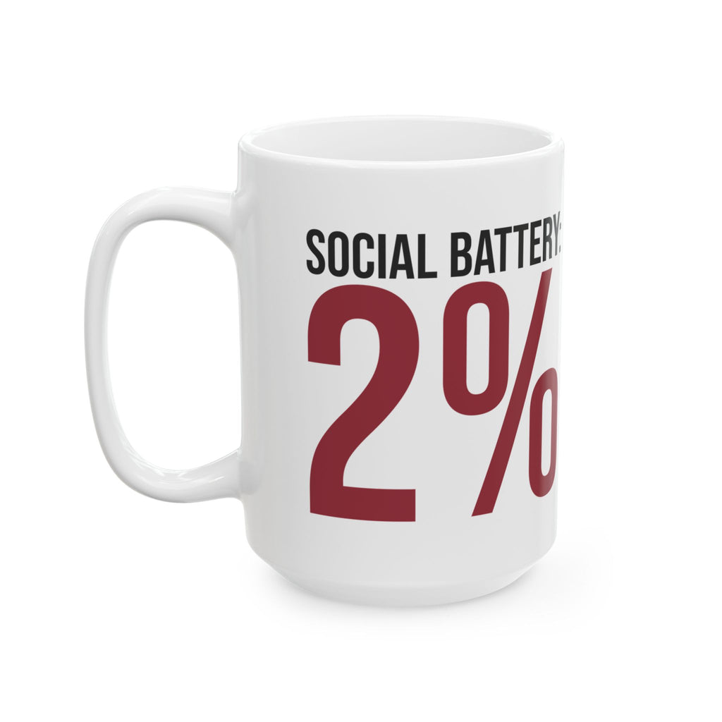 Funny Introvert Coffee Mug Social Battery 2% For Her Him