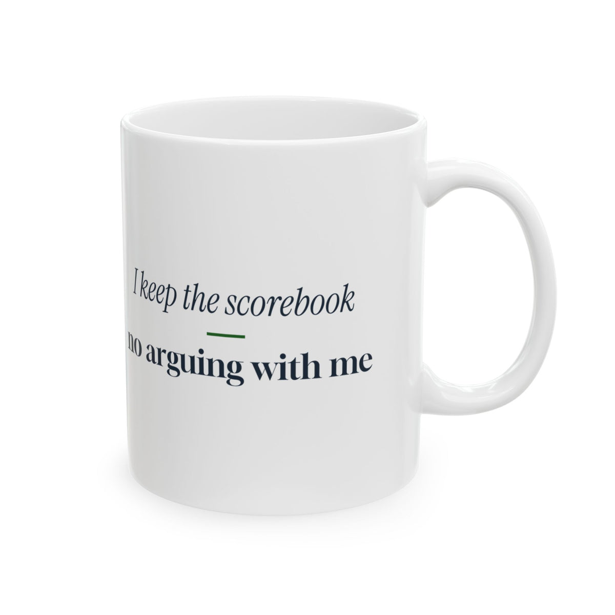 Softball Coffee Mug I Keep The Scorebook