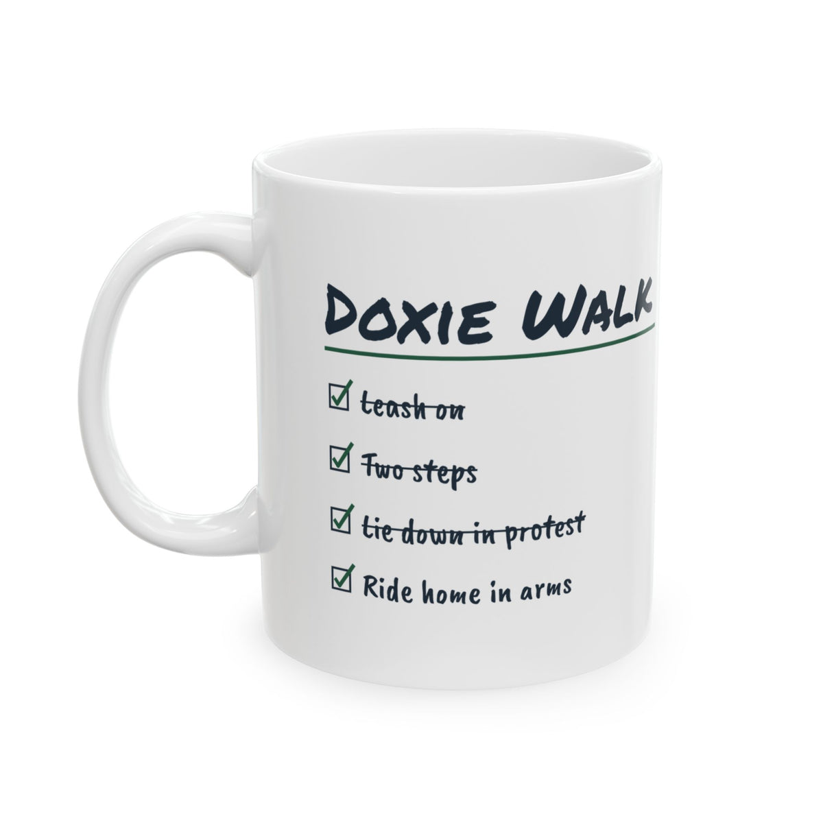 Funny Dachshund Coffee Mug Doxie Walk Checklist Lie Down In Protest