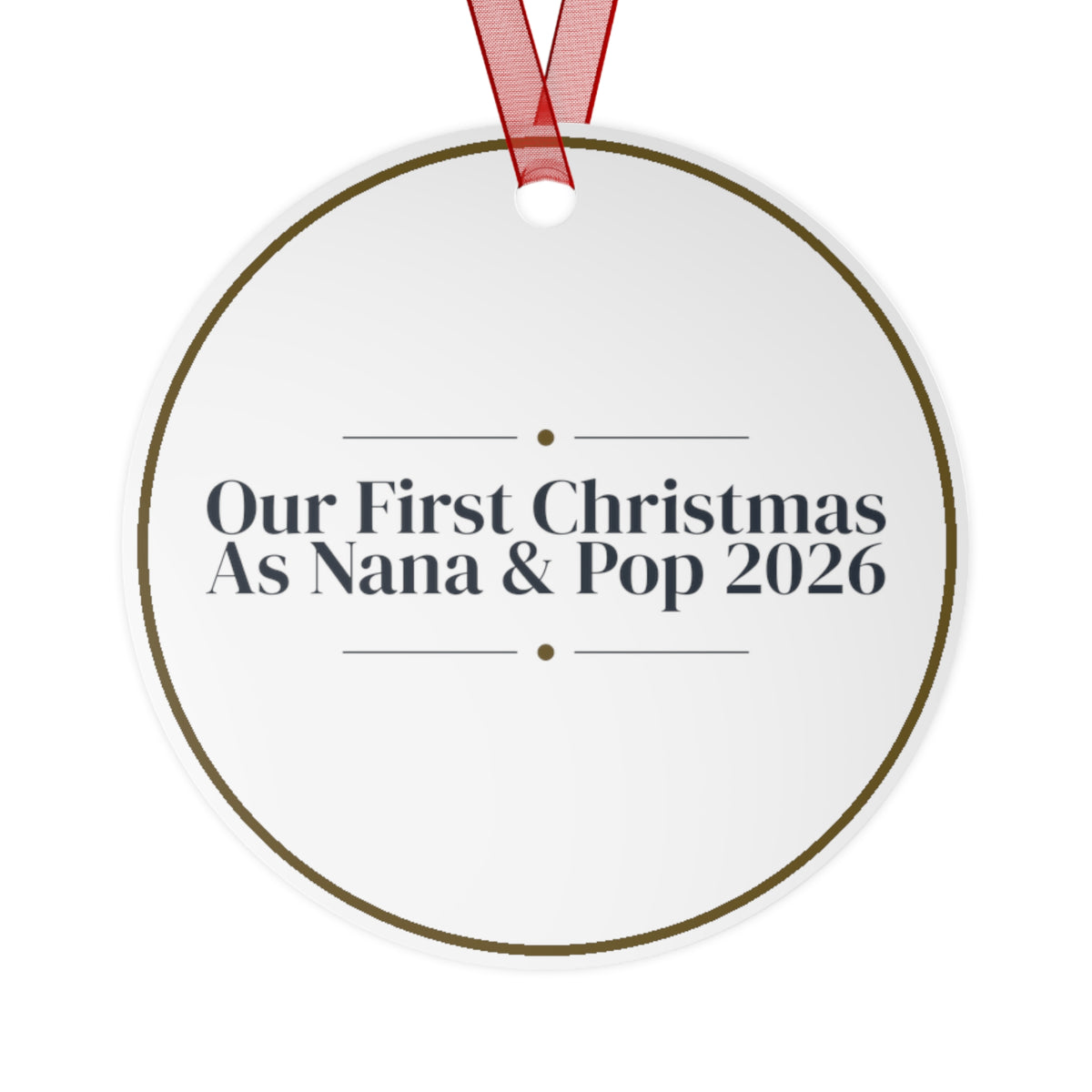 Christmas Ornament Our First Christmas As Nana And Pop 2026