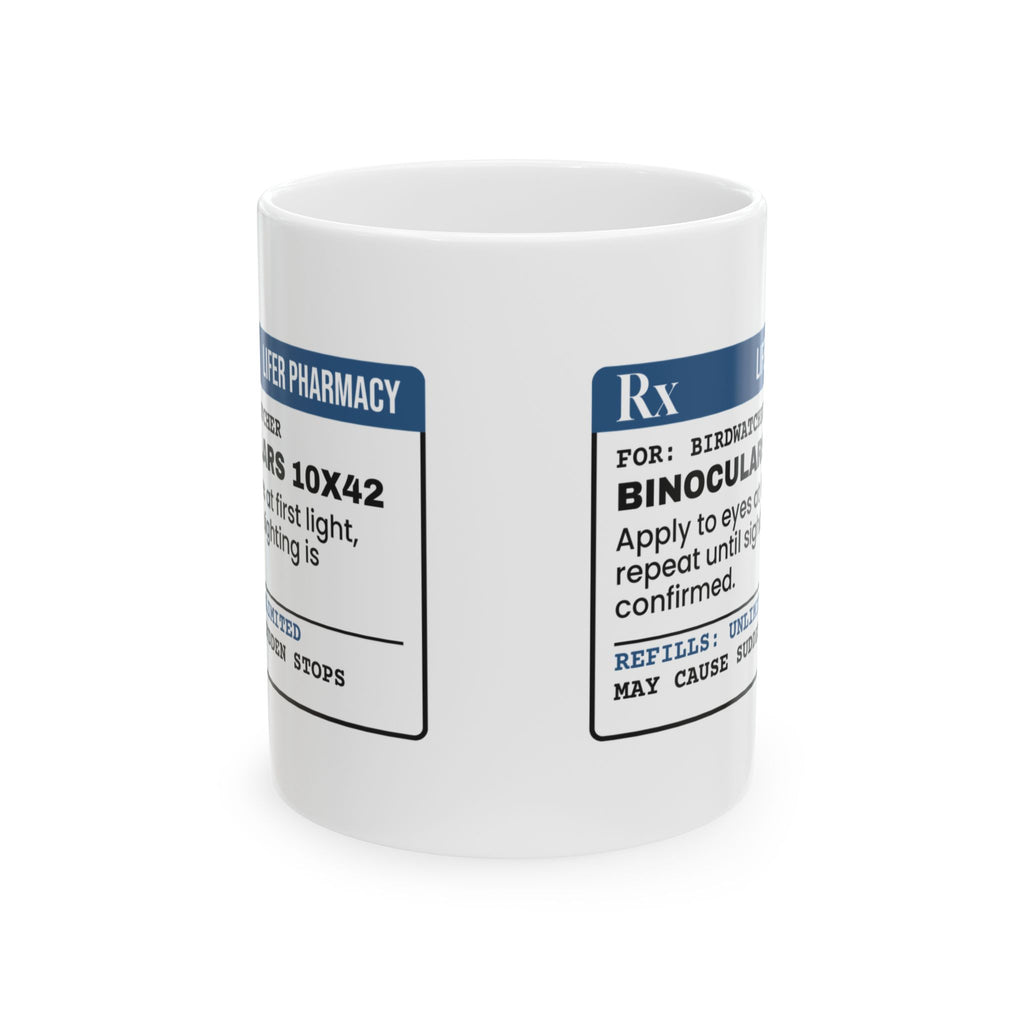 Birdwatching Coffee Mug Rx Binoculars Apply At Dawn