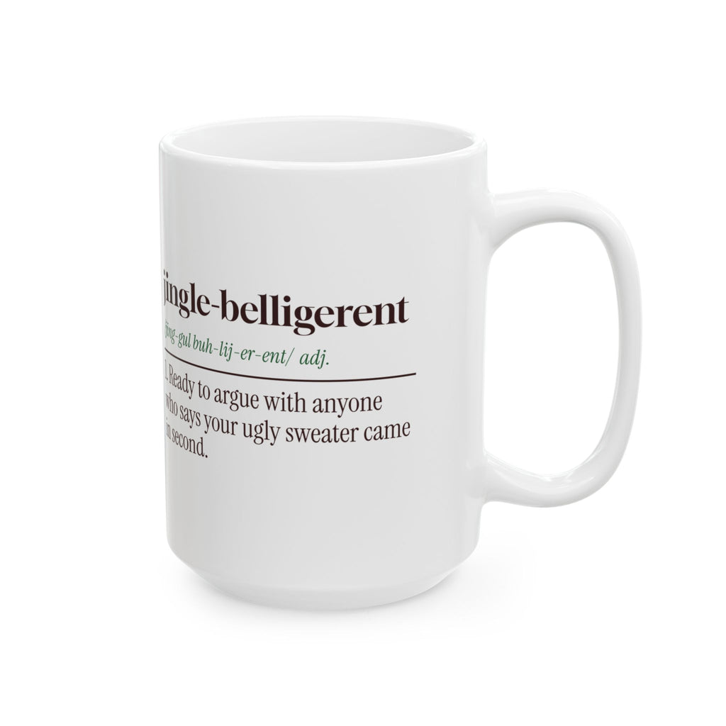 Funny Ugly Sweater Contest Coffee Mug Jingle-Belligerent Dictionary