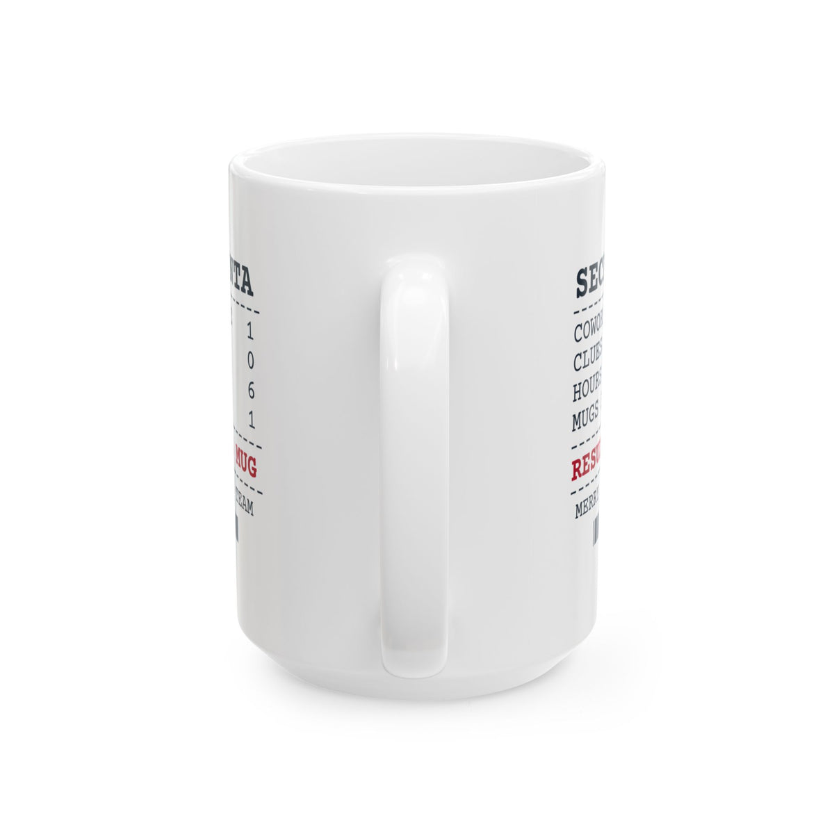 Funny Secret Santa Coffee Mug For Coworkers Hours Deciding Receipt