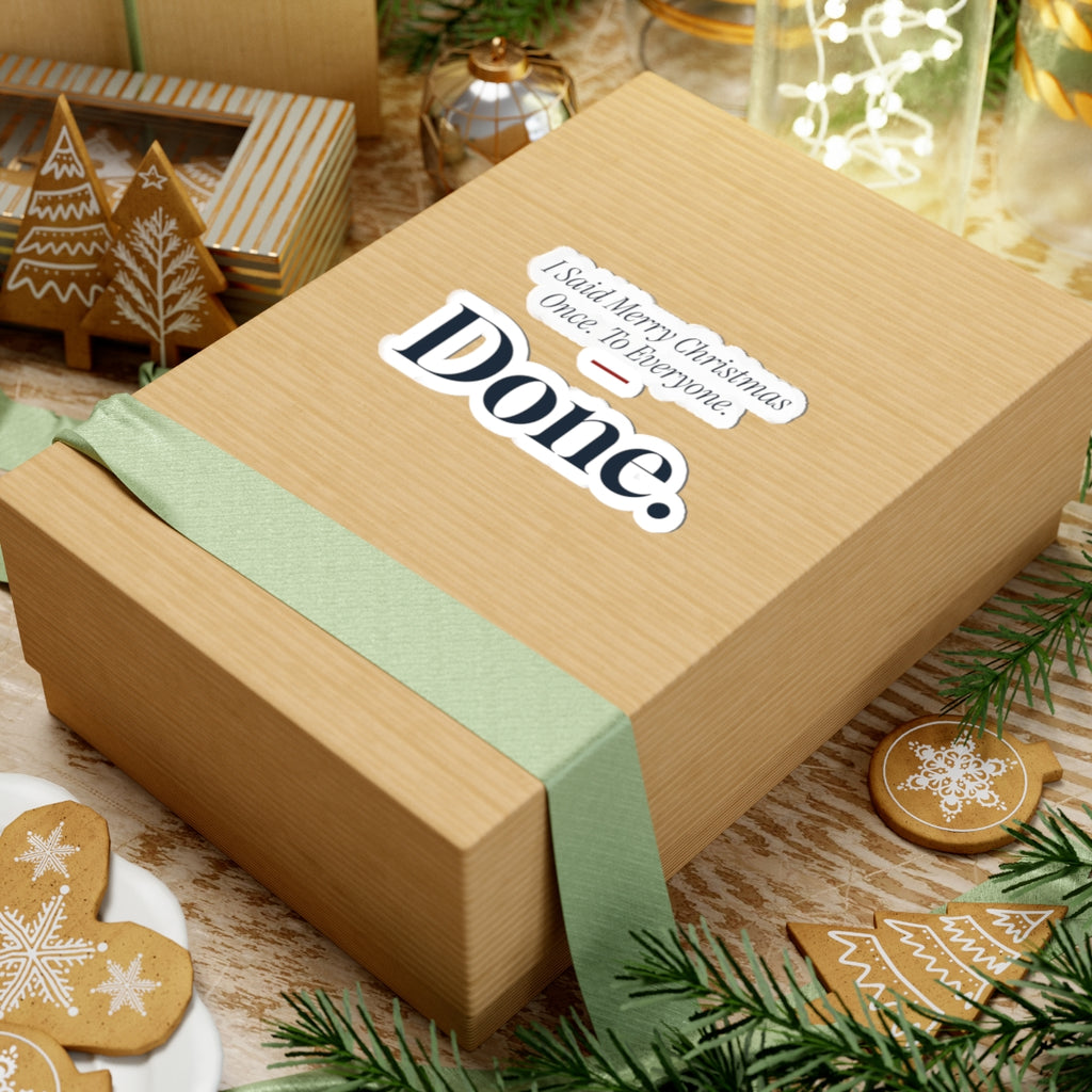 Funny Introvert Christmas Sticker I Said Merry Christmas Once