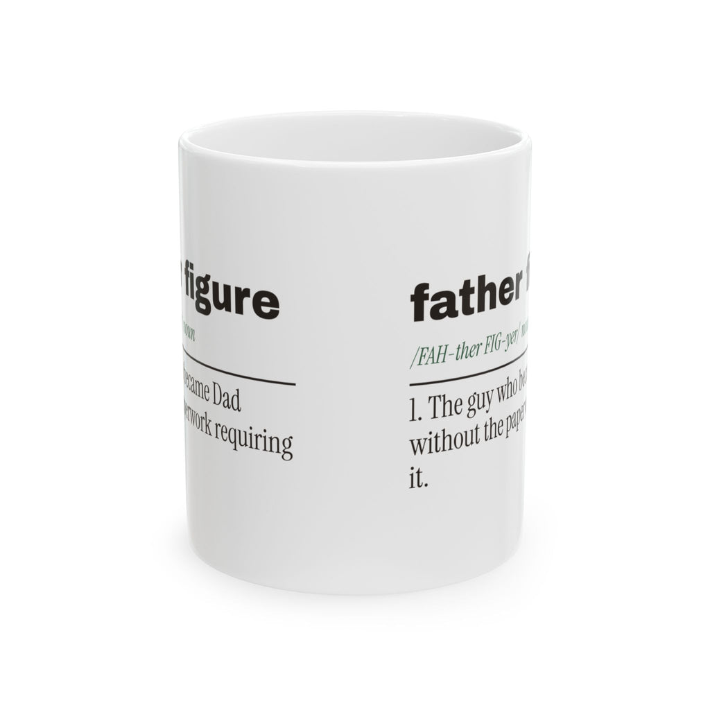 Father Figure Coffee Mug No Paperwork Required For Stepdads