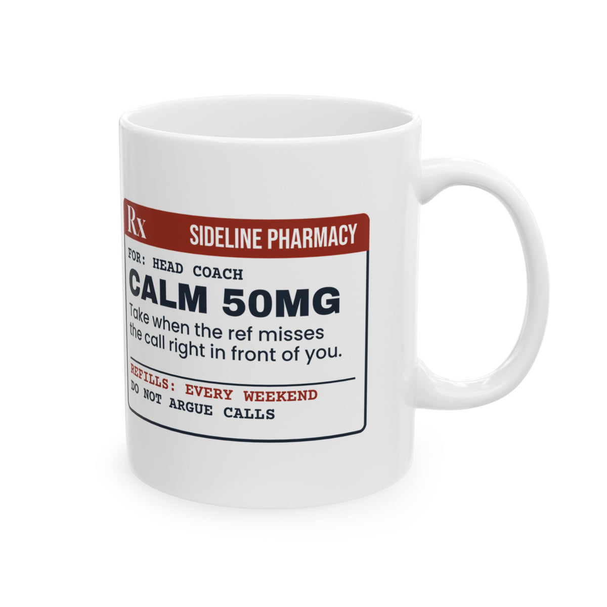 Funny Sports Coach Coffee Mug Calm 50mg Ref Missed It For Coaches