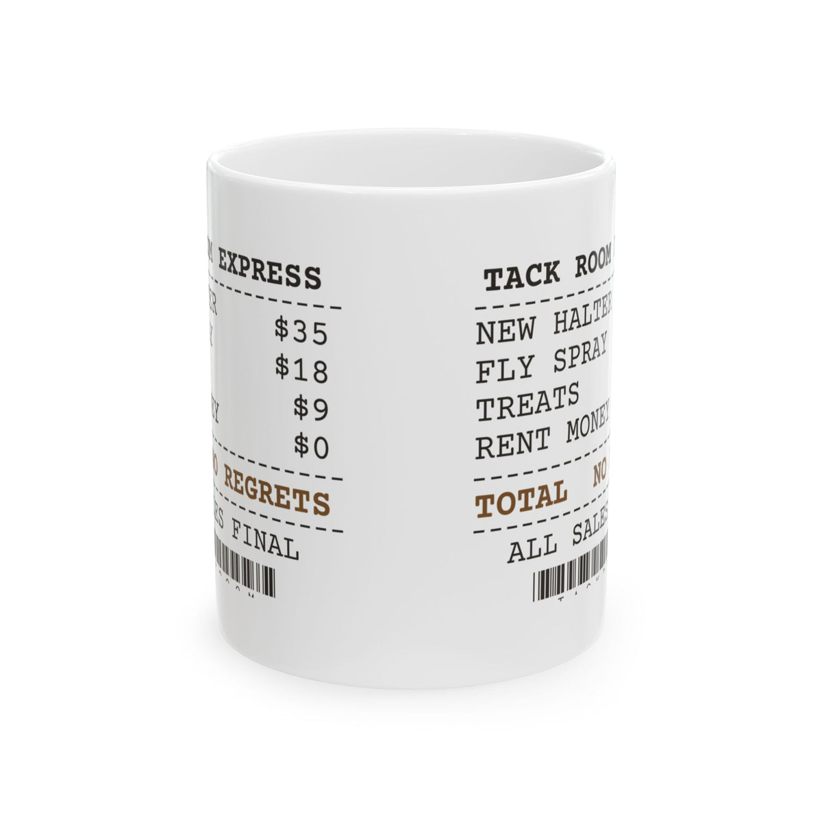 Tack Room Run Coffee Mug No Regrets For Horse Girls
