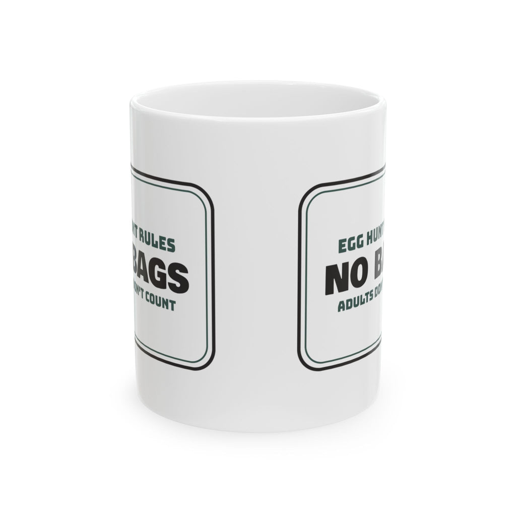 Funny Egg Hunt Coffee Mug Rules Sign For Family Host
