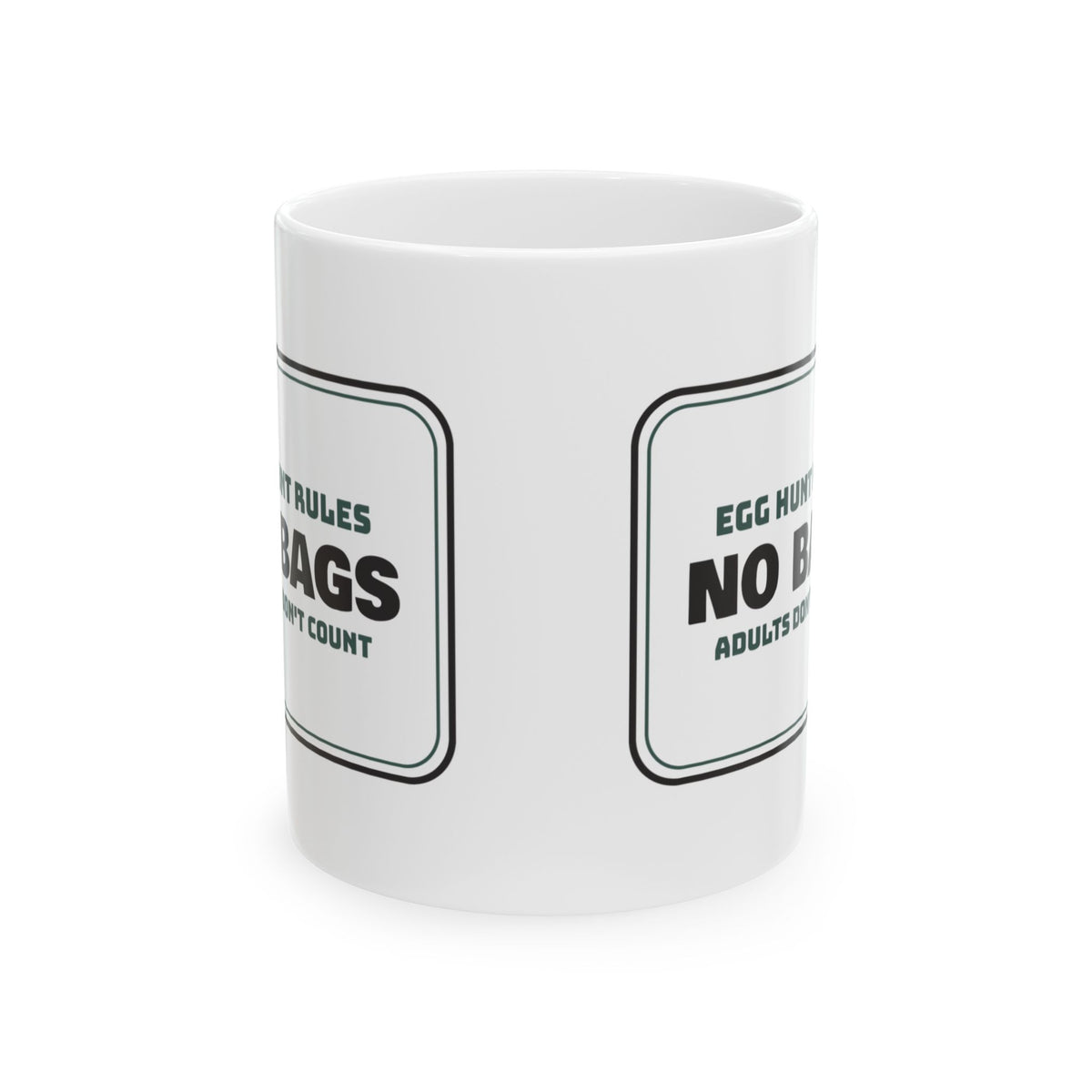 Funny Egg Hunt Coffee Mug Rules Sign For Family Host