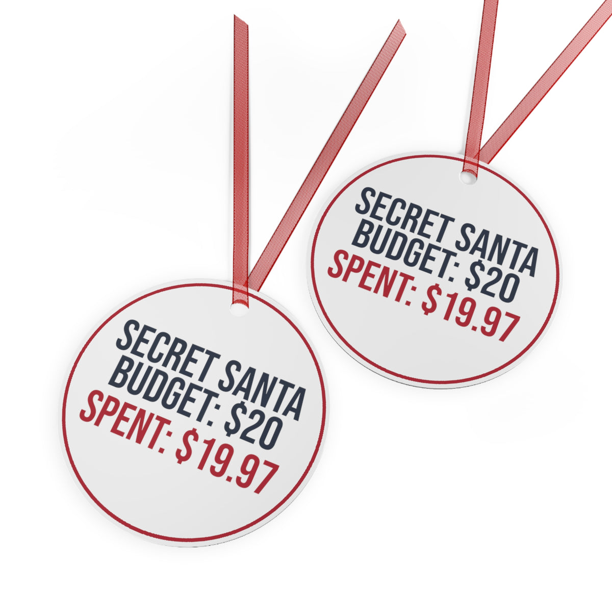 Funny Secret Santa Ornament Budget 20 Spent 19.97 Office Christmas Decor