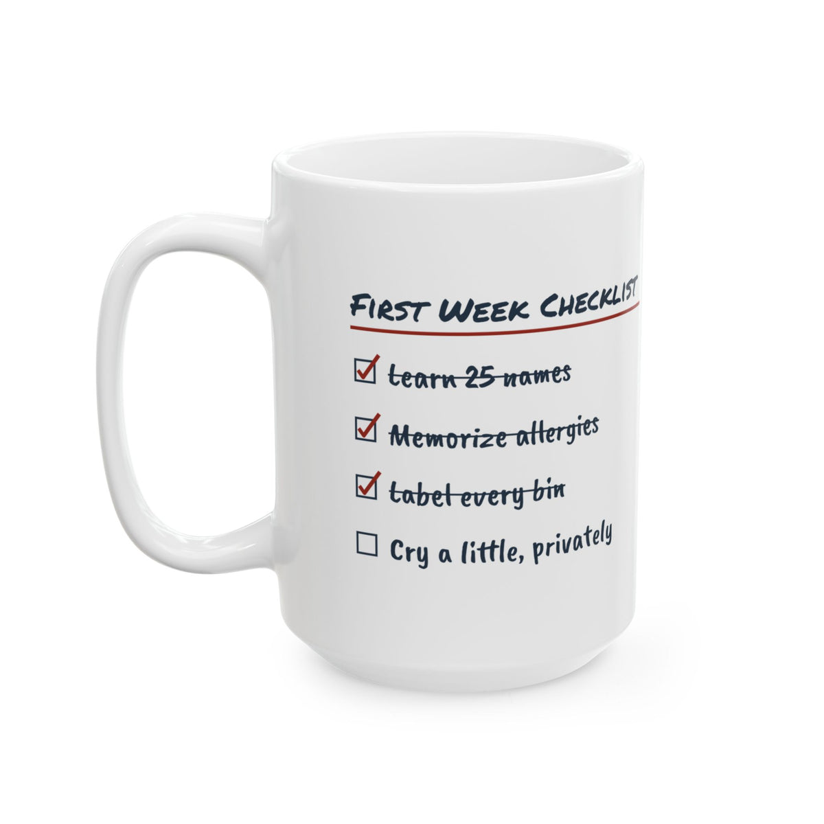 Funny Teacher Checklist Coffee Mug Cry A Little Privately For Teachers