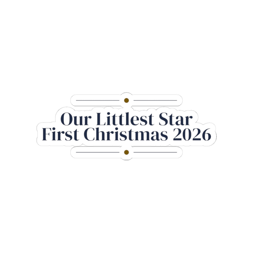 Christmas Sticker Our Littlest Star First Christmas 2026