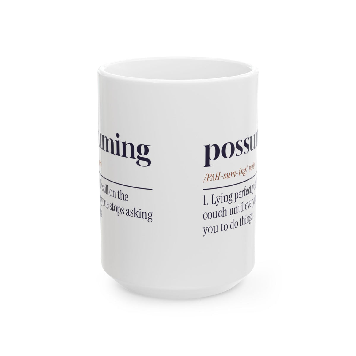 Funny Nap Coffee Mug Possuming Definition For Nap Lovers