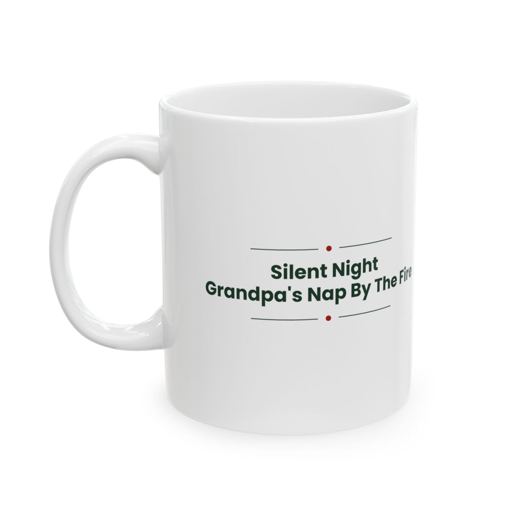 Funny Grandpa Christmas Coffee Mug Silent Night Grandpa's Nap