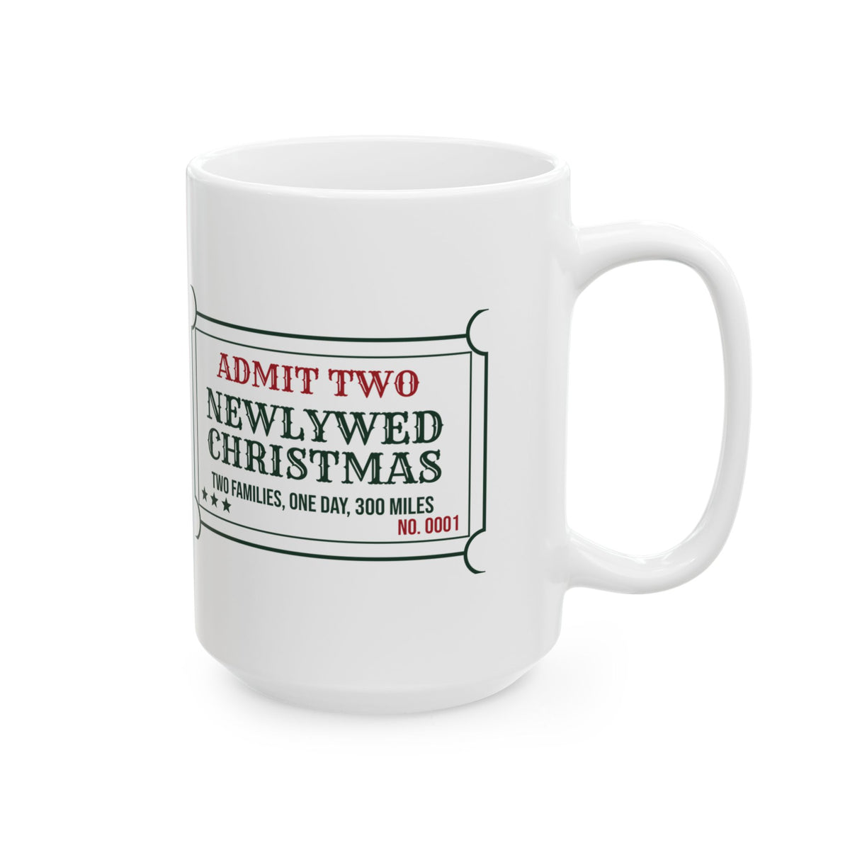 Funny Christmas Coffee Mug Newlywed Christmas Two Families One Day