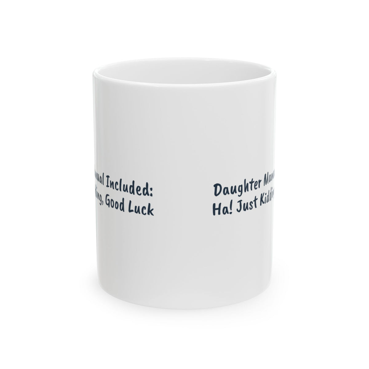 Daughter Manual Coffee Mug "Good Luck" For Parents