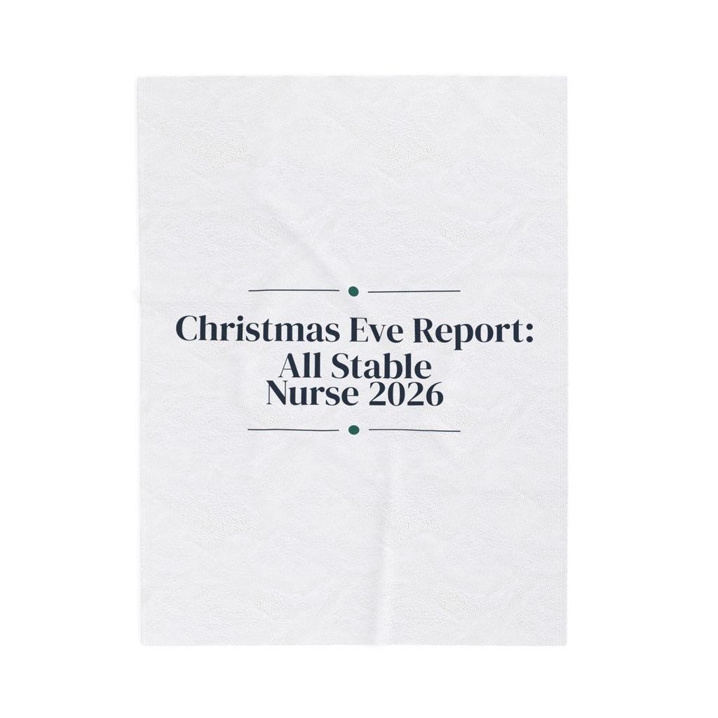 Nurse Christmas Throw Blanket Christmas Eve Report All Stable 2026