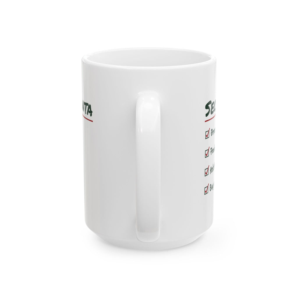 Funny Secret Santa Coffee Mug Ask Their Deskmate Buy A Mug Anyway