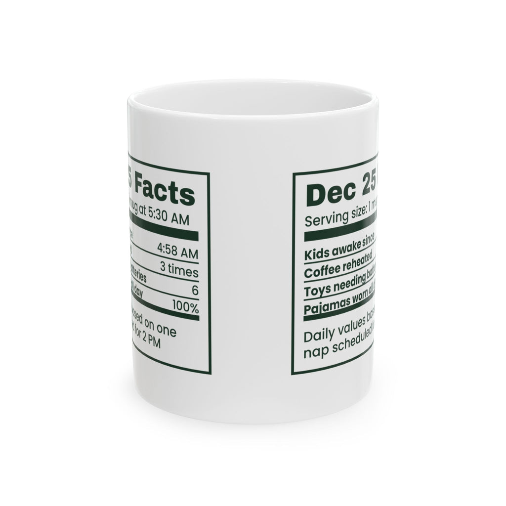 Funny Christmas Coffee Mug Dec 25 Facts Label For Parents