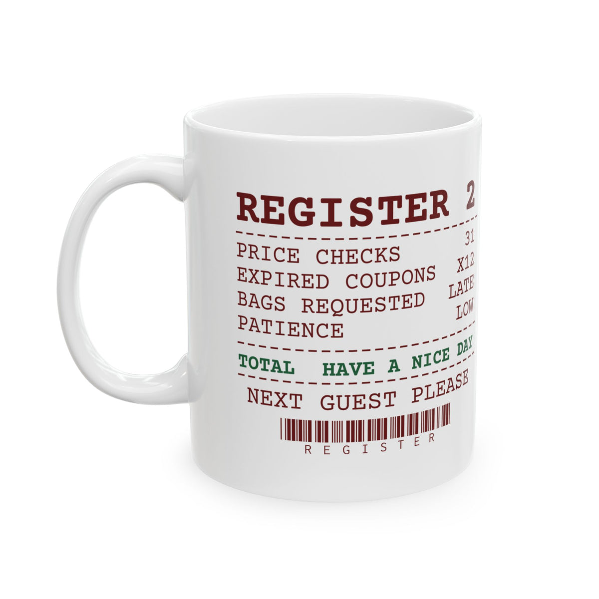Funny Christmas Retail Coffee Mug Price Checks 31 Register Receipt