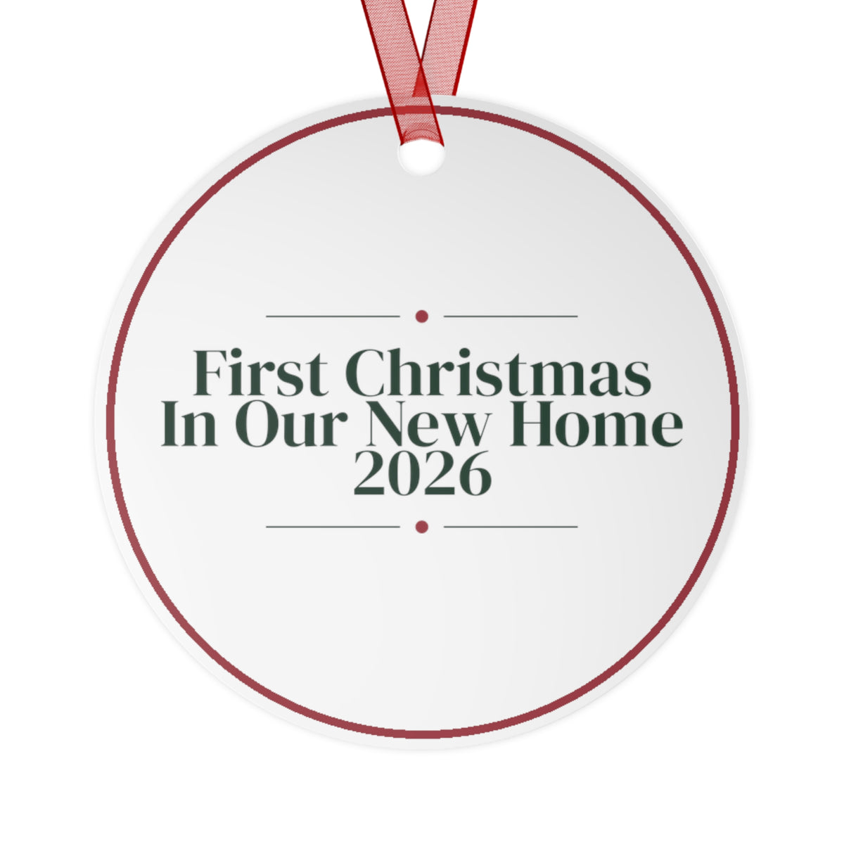 Christmas Ornament 2026 First Christmas In Our New Home