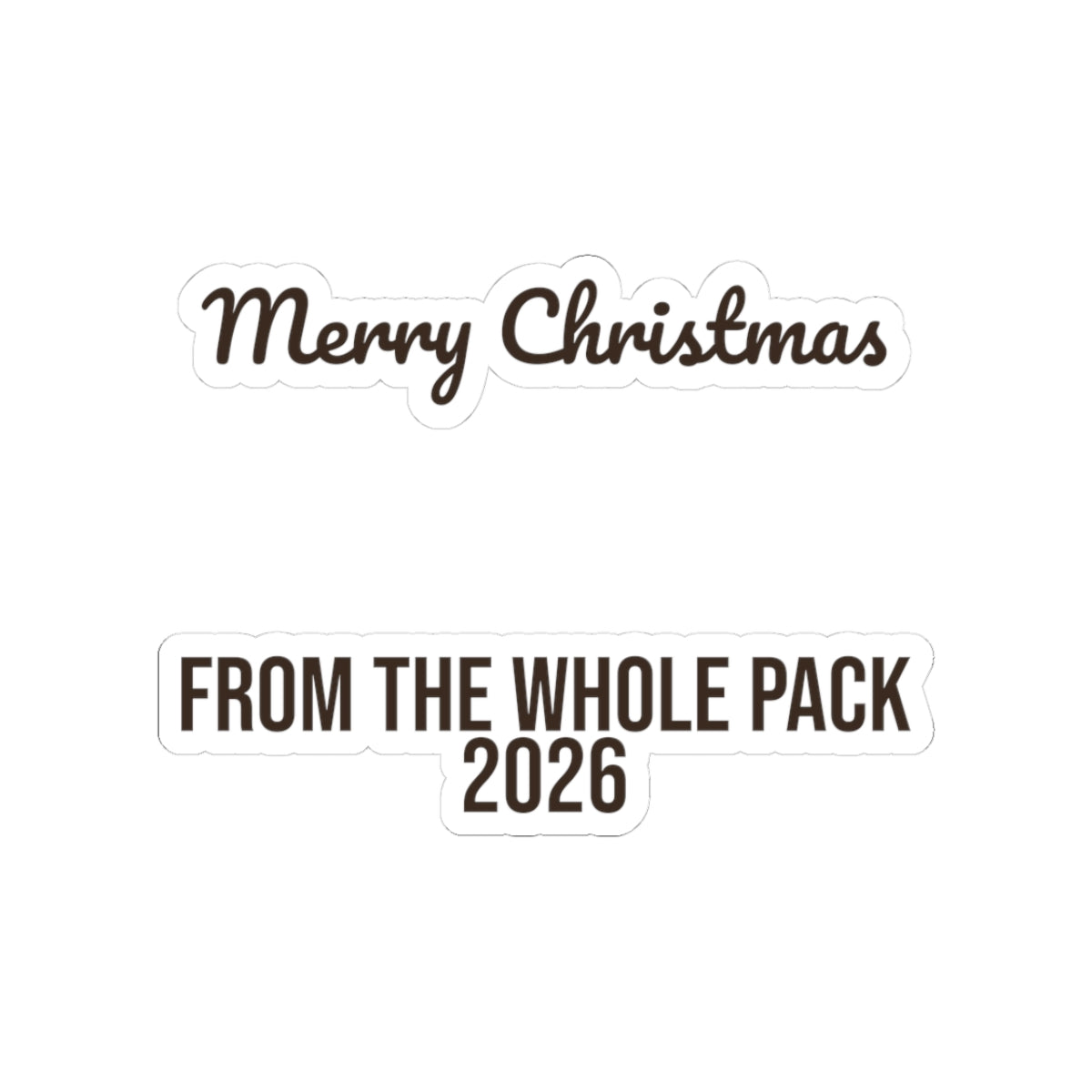 Christmas Sticker Merry Christmas From The Whole Pack 2026 Dog Family