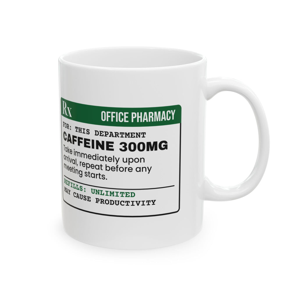 Caffeine Coffee Mug Office Pharmacy 300mg For Coworker